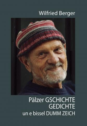 Buchtipp: Pälzer G’schichte, Gedichte  un es bissel dumm Zeich